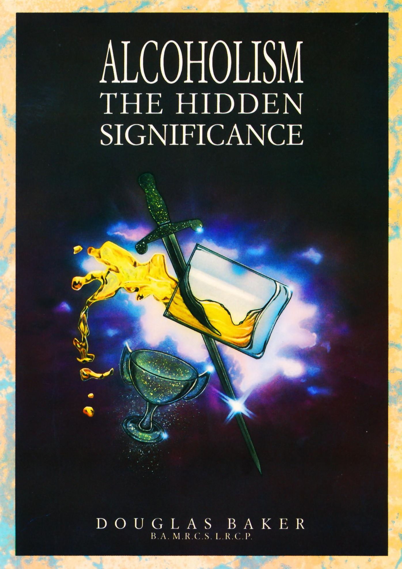 ALCOHOLISM The Hidden Significance