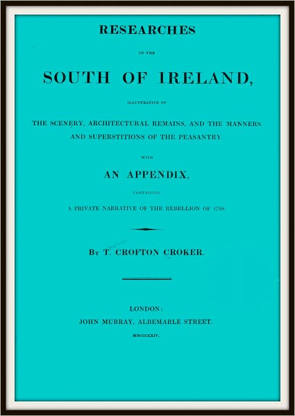 Researches in the South of Ireland