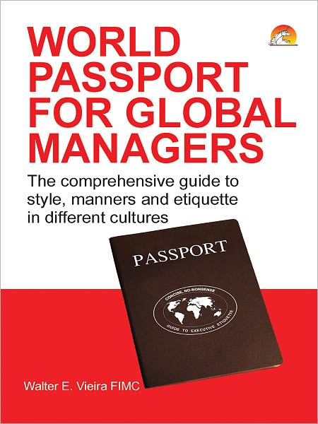 WORLD PASSPORT FOR GLOBAL MANAGERS