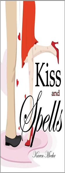 Kiss and Spells