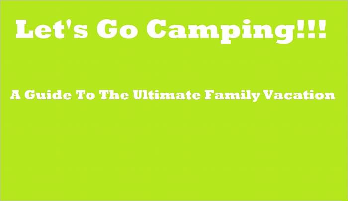 Let's Go Camping!!