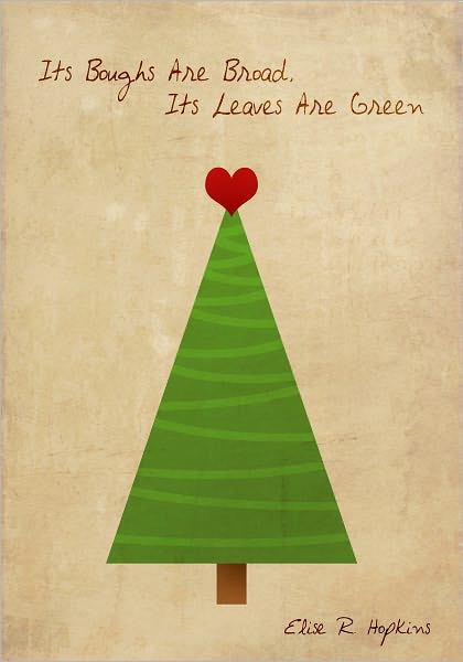 Its Boughs Are Broad, Its Leaves Are Green