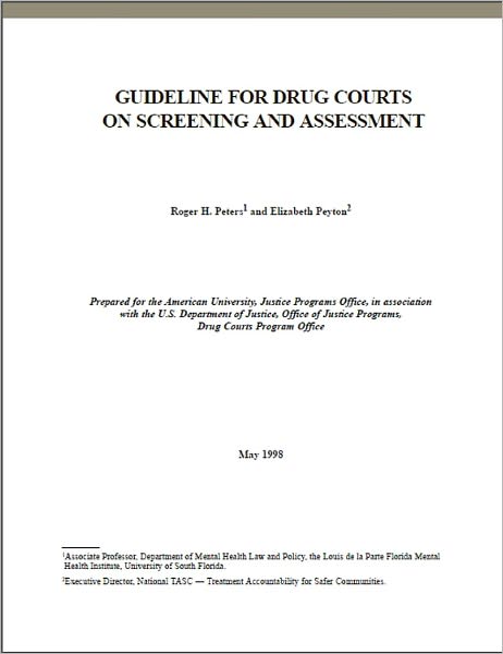 Guideline for Drug Courts on Screening and Assessment