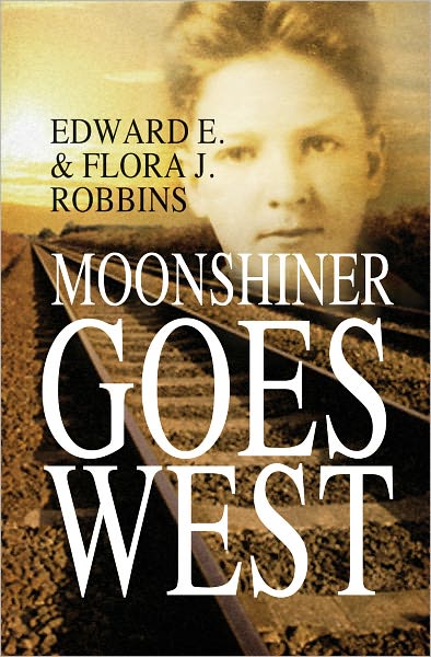 Moonshiner Goes West