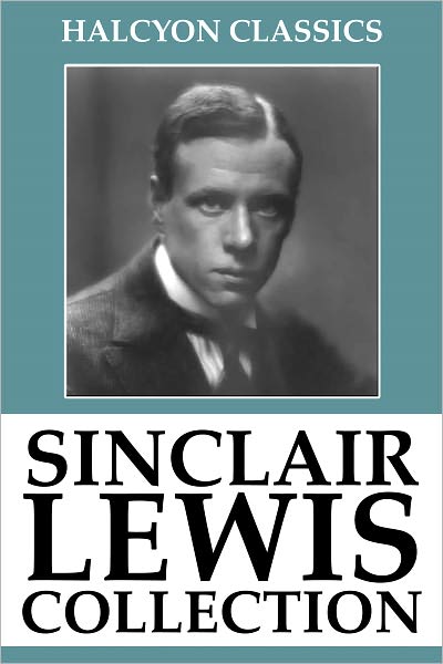 The Sinclair Lewis Collection