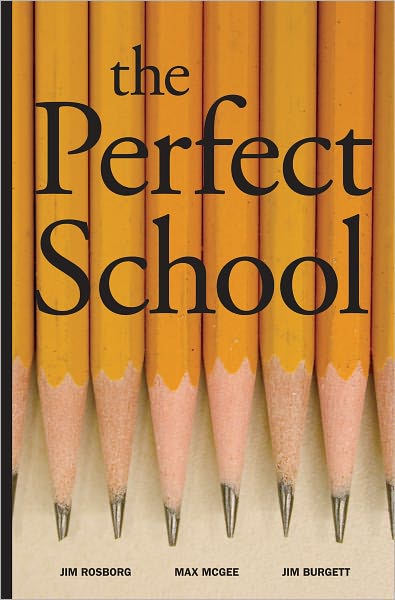 The Perfect School