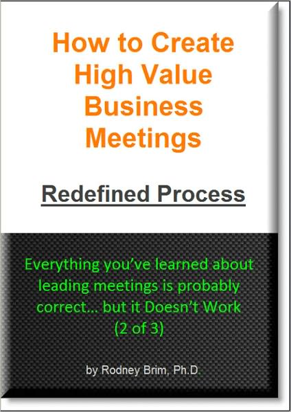 How to Create High Value Business Meetings – Redefined Process