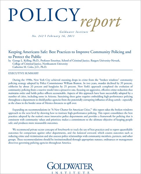 Keeping Americans Safe: Best Practices to Improve Community Policing and to Protect the Public