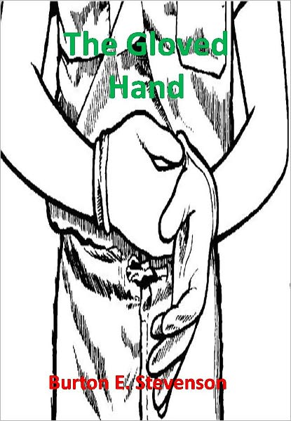 The Gloved Hand w/ Nook Direct Link Technology (A Classic Thriller)