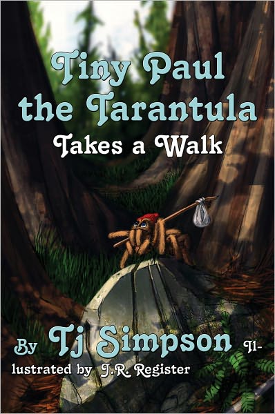 Tiny Paul the Tarantula Takes a Walk