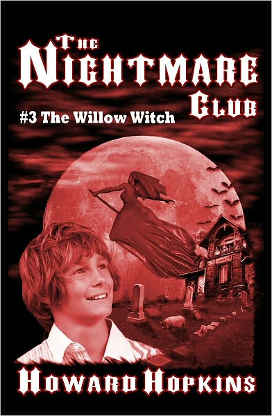 The Nightmare Club #3: The Willow Witch