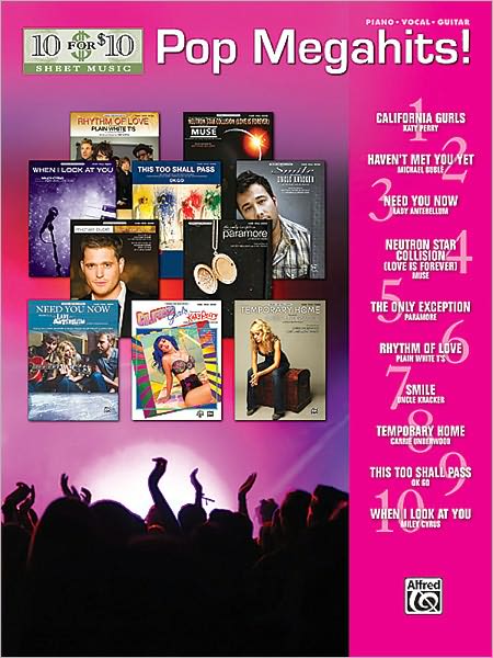 10 for 10 Sheet Music: Pop Megahits! - Piano - Vocal - Guitar