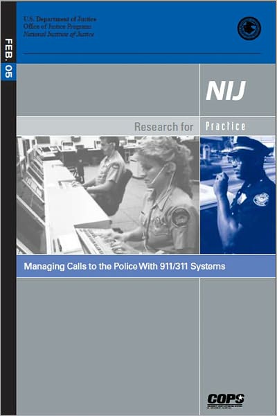 Managing Calls to the Police with 911/311 Systems