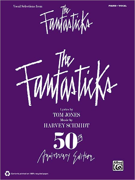 The Fantasticks: Vocal Selections - Piano - Vocal