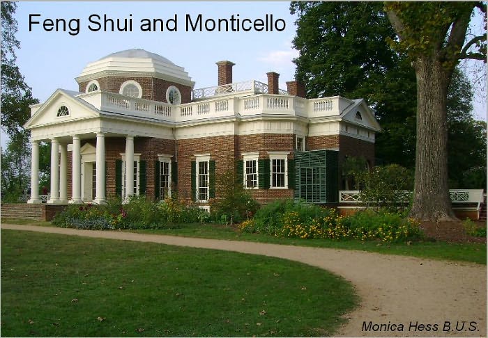 The Feng Shui of Monticello
