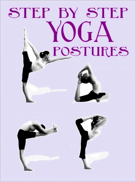 Step by Step Yoga Postures