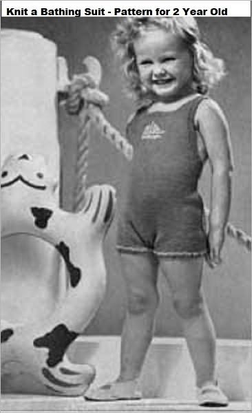 Knit a Bathing Suit Pattern - Knitted Bathing Suit Pattern for 2 Year Old and Water Baby Swimsuit for 2 to 4 Year Old - Vintage Knitting Patterns