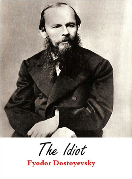 The Idiot