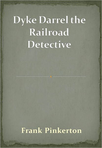 Dyke Darrel the Railroad Detective w/Direct link technology (A Detective Classic)