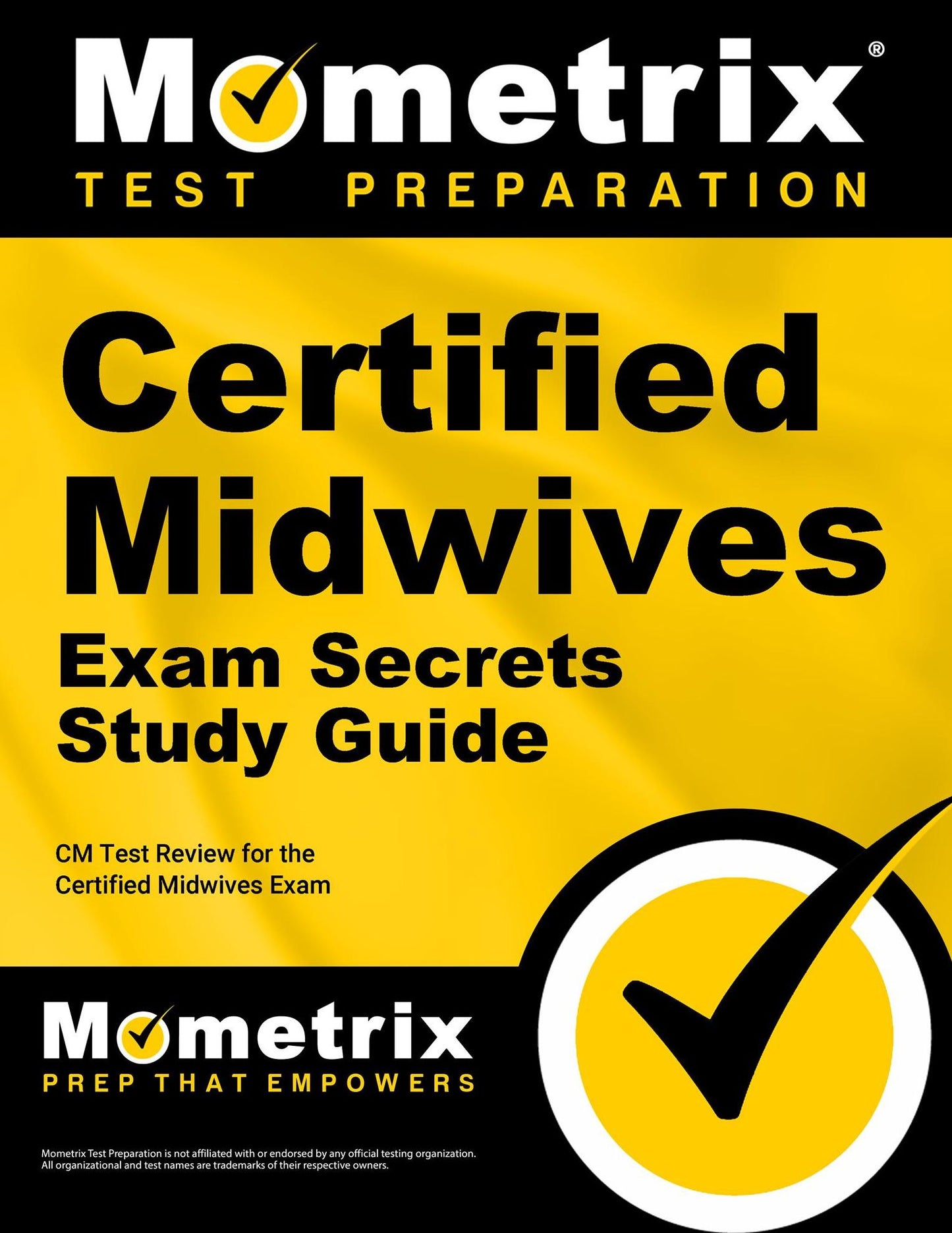 Certified Midwives Exam Secrets Study Guide: CM Test Review for the Certified Midwives Exam