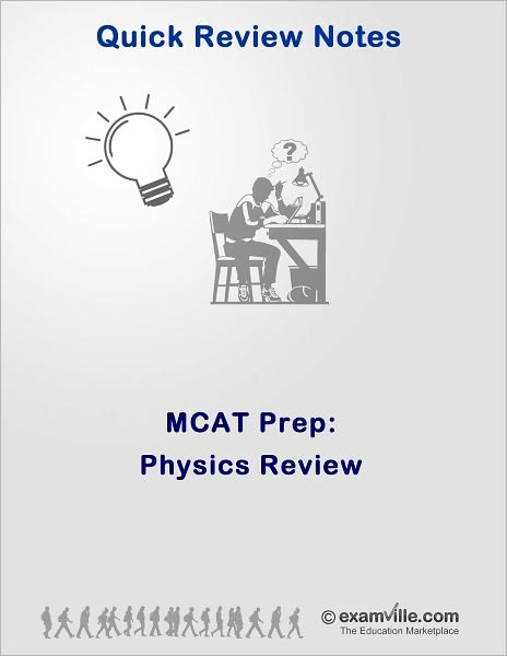 MCAT Prep: Physics Review