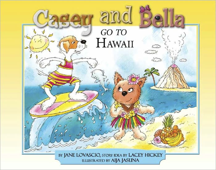 Casey and Bella Go to Hawaii