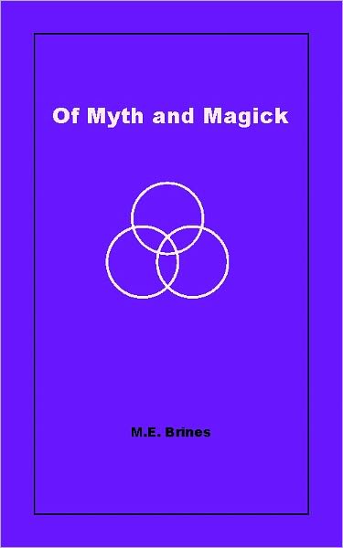 Of Myth and Magick