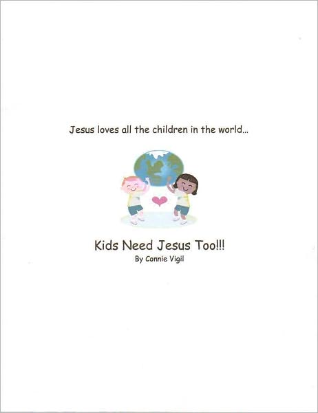 Kids Need Jesus Too