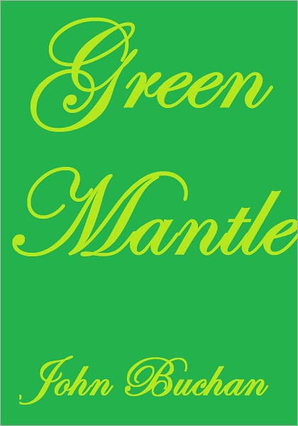 GREENMANTLE