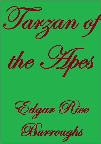 Tarzan of the Apes
