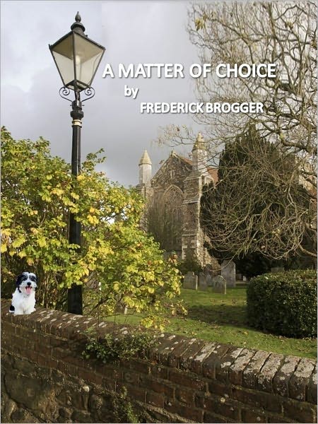 A MATTER OF CHOICE
