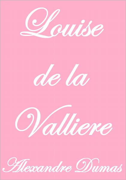 LOUISE DE LA VALLIERE