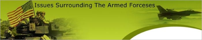 Issues Surrounding The Armed Forceses