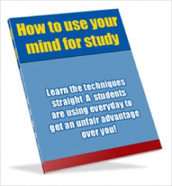 How to use your mind for study