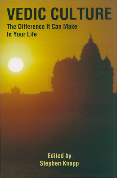 Vedic Culture: The Difference it can Make in Your Life