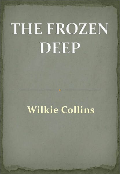THE FROZEN DEEP w/ Nook Direct Link Technology (A Mystery Classic)