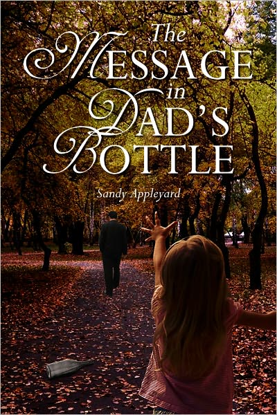 The Message in Dad's Bottle