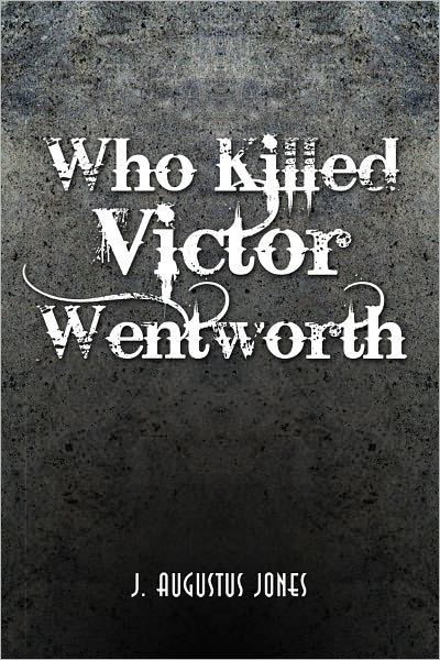Who Killed Victor Wentworth