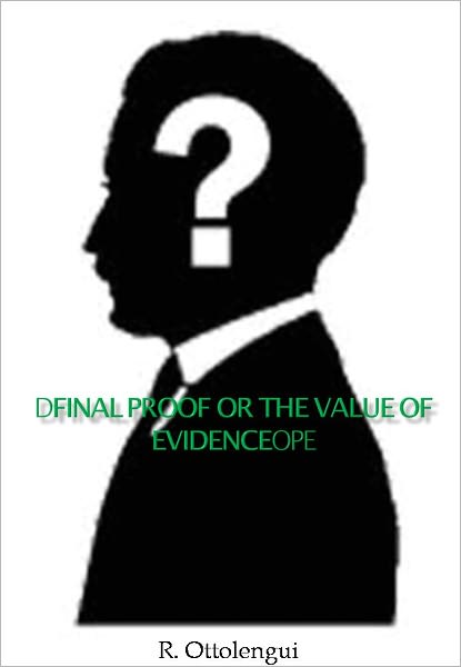 Final Proof Or The Value of Evidence w/ Nook Direct Link Technology (A Classic Mystery tale)