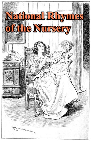 National Rhymes of the Nursery