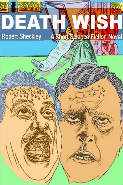 Death Wish: A Short Science Fiction Novel
