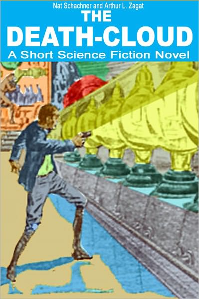 The Death-Cloud: A Short Science Fiction Novel