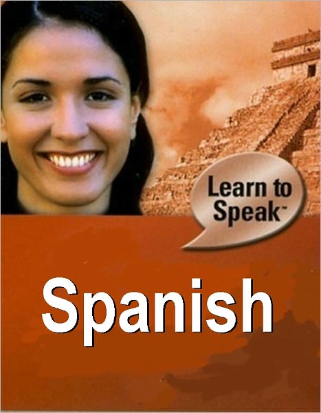 Learn to Speak Spanish