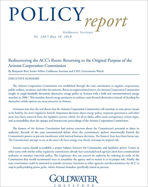 Rediscovering the ACC’s Roots: Returning to the Original Purpose of the Arizona Corporation Commission