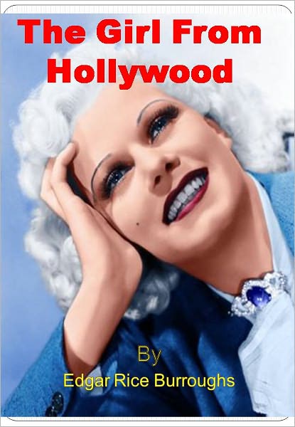 The Girl From Hollywood w/ Nook Direct Link Technology (A Detective Classic)