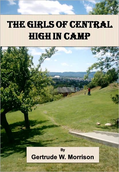 The Girls of Central High in Camp The Old Professor's Secret w/ Nook Direct Link Technology (A Classic Mystery)