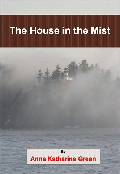 The House in the Mist w/ Nook Direct Link Technology (A Mystery Thriller)