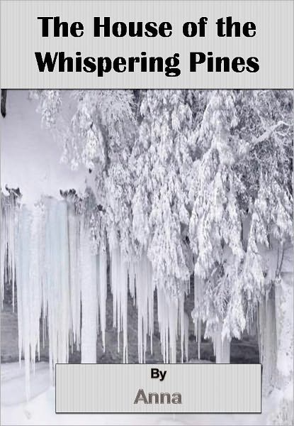 The House of the Whispering Pines w/ Nook Direct Link Technology (A Detective Classic)