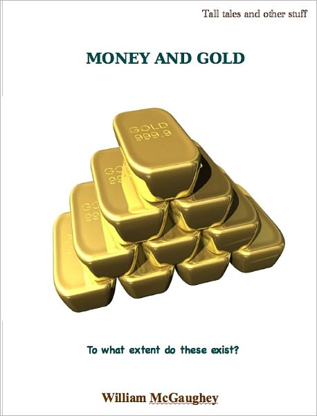 Money and gold