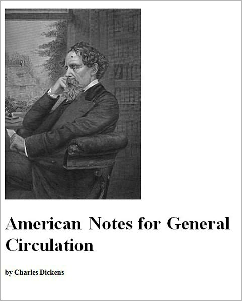 American Notes [Illustrated]
